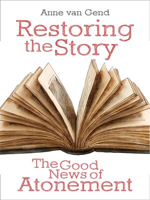 cover image of Restoring the Story